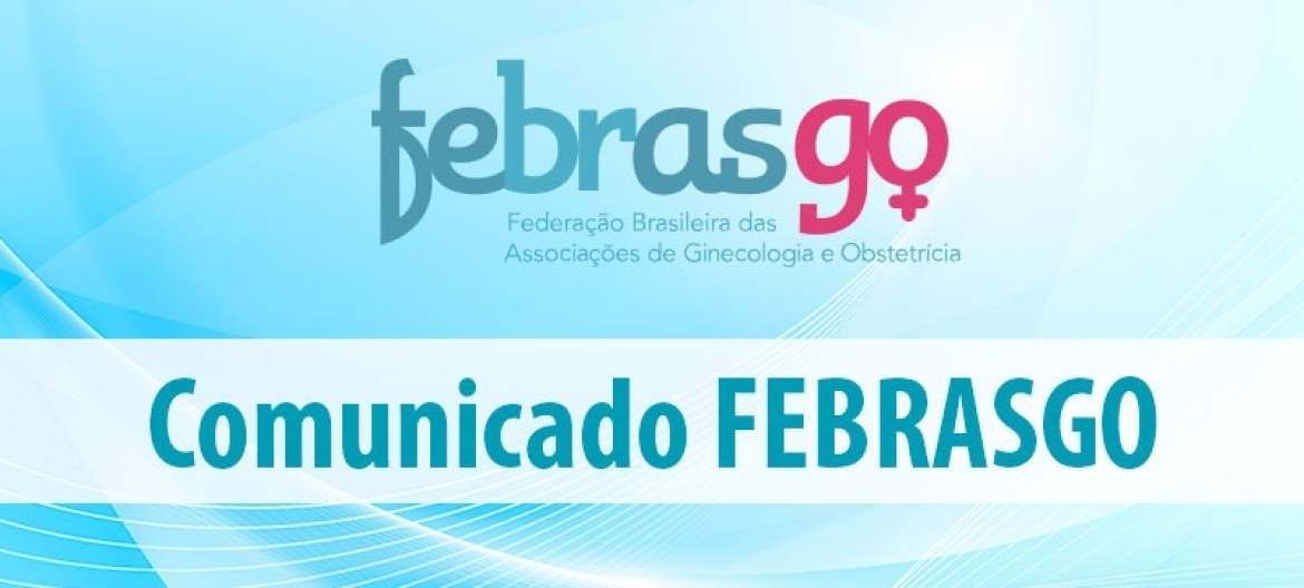 Comunicado – Eleições FEBRASGO