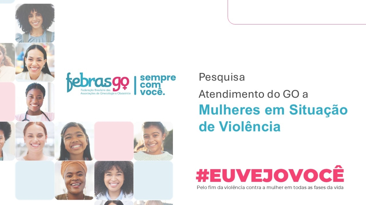 Violência contra a mulher: levantamento inédito da FEBRASGO identifica necessidades de quem está na linha de frente do cuidado da saúde feminina